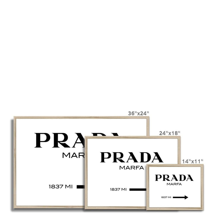 Prada Marfa Typography Framed Print - Artformed