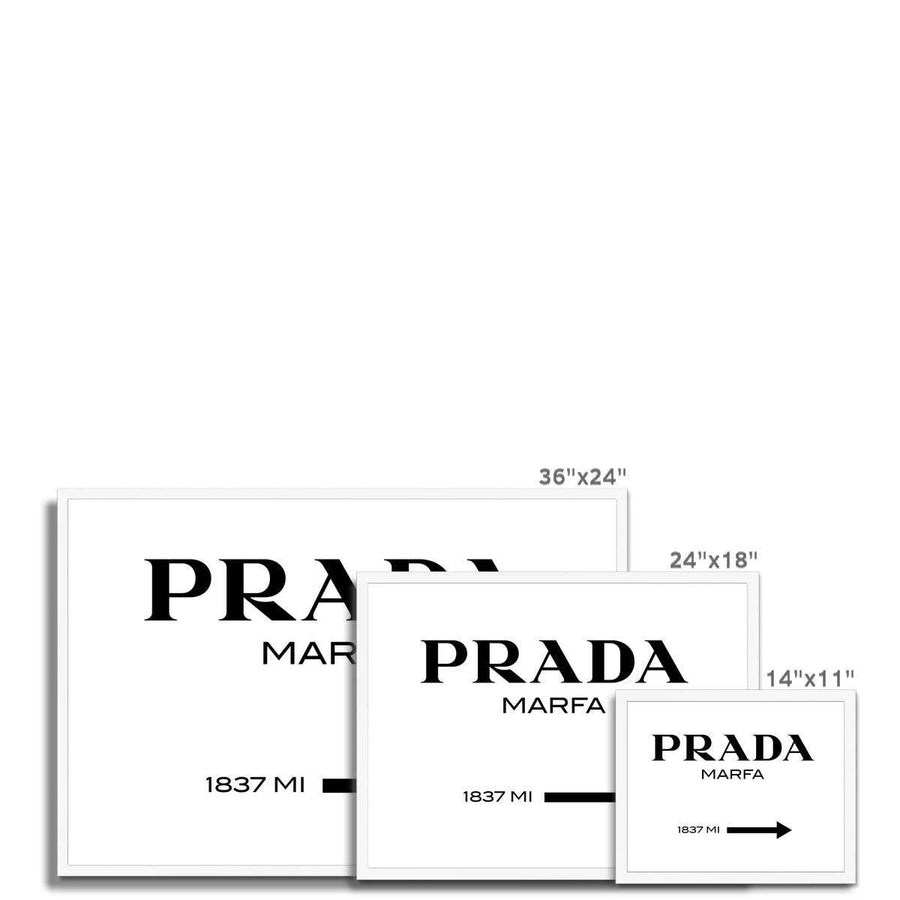 Prada Marfa Typography Framed Print - Artformed