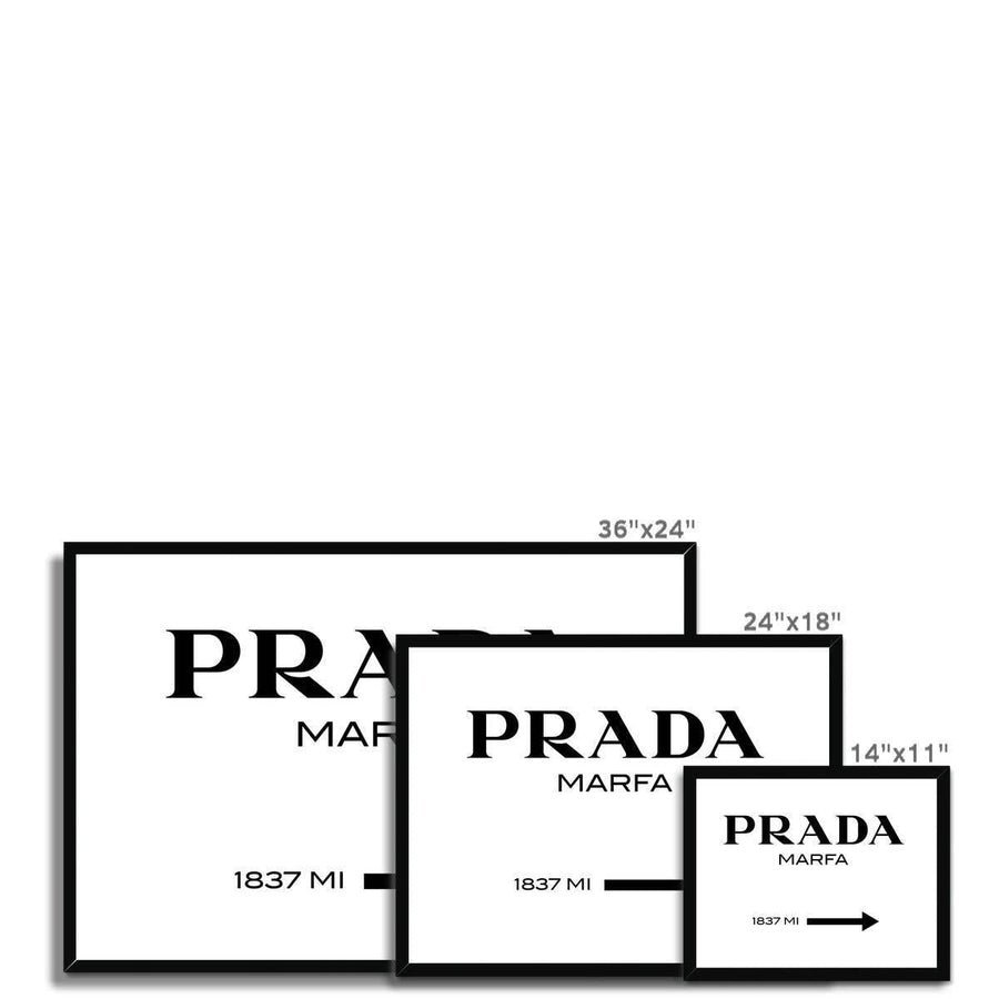 Prada Marfa Typography Framed Print - Artformed