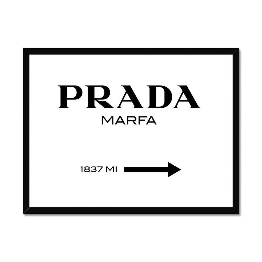 Prada Marfa Typography Framed Print - Artformed